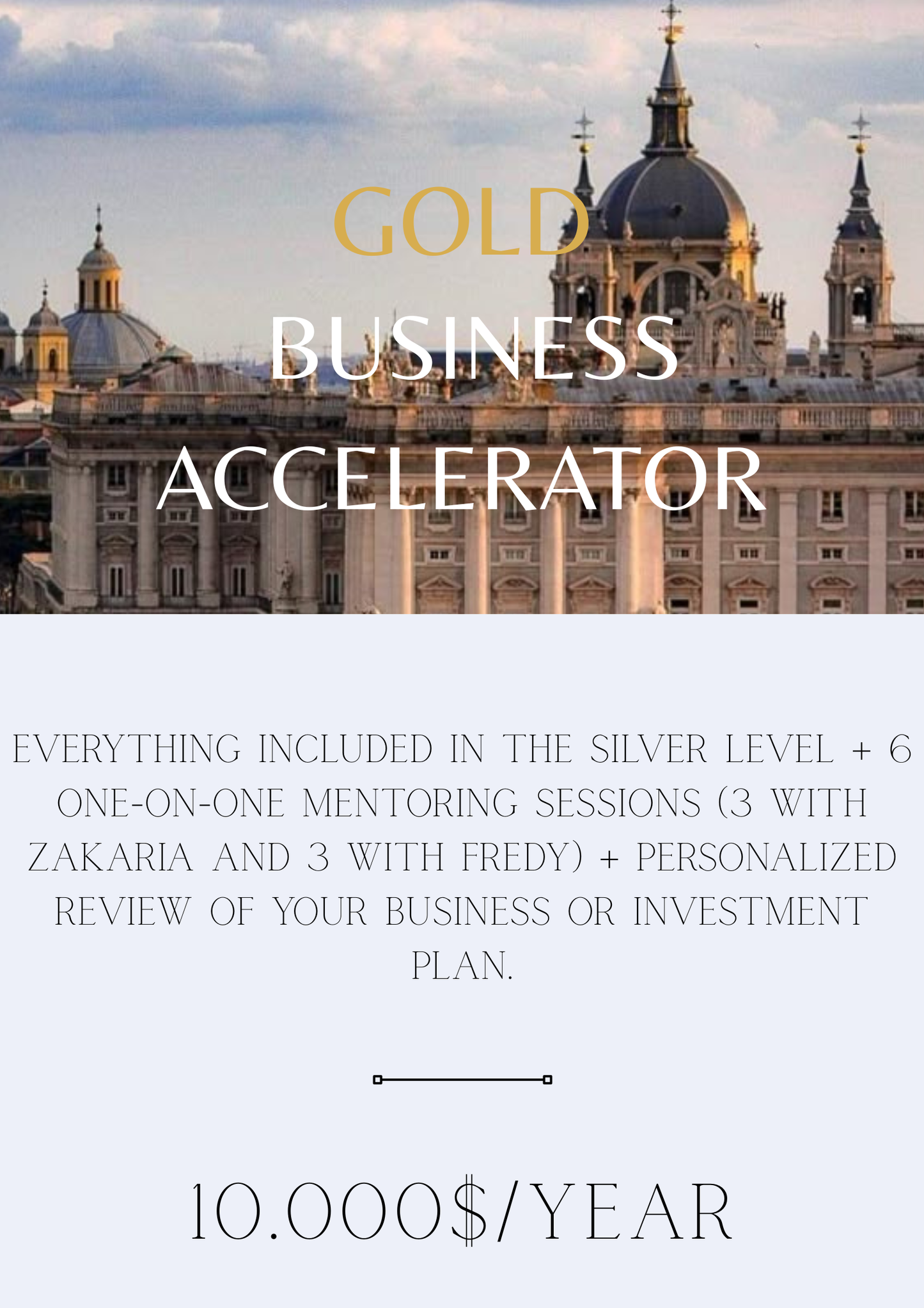 GOLD – BUSINESS ACCELERATOR